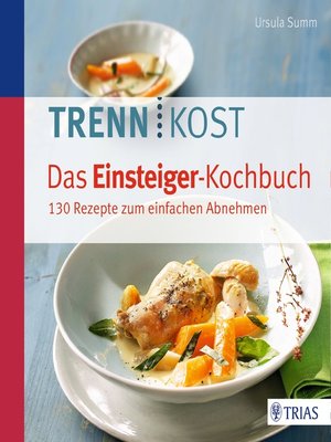 cover image of Trennkost--Das Einsteiger-Kochbuch